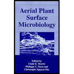 Aerial Plant Surface Microbiology  Proceedings of the Sixth International Symposium Held in Bandol, France, September 11 15, 1995