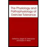 Physiology and Pathophysiology of Exercise Tolerance  Proceedings of an International Symposium Held in Ulm, Germany, September 21 24, 1994