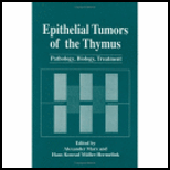 Epithelial Tumors of Thymus