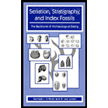 Seriation, Stratigraphy, and Index Fossils  The Backbone of Archaeological Dating