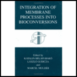 Integration of Membrane Processes