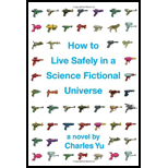 How to Live Safely in Science Fiction