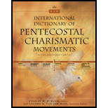 New International Dictionary of Pentecostal and Charismatic Movements