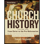 Church History, Volume One From Christ to the Pre Reformation The Rise and Growth of the Church in Its Cultural, Intellectual, and Political Context