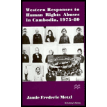 Western Responses to Human Rights Abuses in Cambodia, 1975 1980