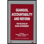 Quangos, Accountability and Reform  The Politics of Quasi Government