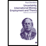 Uncertainty, International Money, Employment and Theory