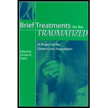 Brief Treatments for the Traumatized A Project of the Green Cross Foundation