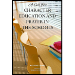 Call for Character Education and Prayer in the Schools