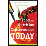 Food and Nutrition Controveries Today