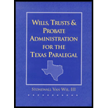 Wills, Trusts and Probate Administration for the Texas Paralegal