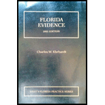 Florida Evidence, 2002 Edition, Volume 1