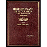 Regulation and Deregulation  Cases and Materials