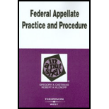 Federal Appellate Practice and Procedure in a Nutshell