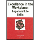 Excellence in the Workplace  Legal and Life Skills in a Nutshell