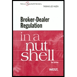 Broker Dealer Regulation in a Nutshell