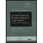 Documents Supplement to International Human Rights Lawyering, Cases and Materials