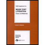 Cases and Materials on Mass Tort Litigation, 2000 Supplement