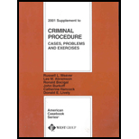 2001 Supplement to Criminal Procedure  Cases, Problems, and Exercises