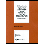 First Amendment and Religion and the Constitution Cases and Materials 2002 Supplement