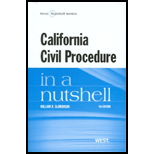 California Civil Procedure in a Nutshell