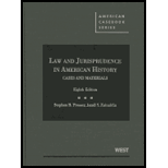 Law and Jurisprudence in Am. History, Cases and Mtrls