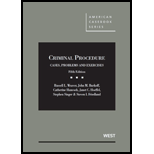 Criminal Procedure Cases, Problems and Exercises