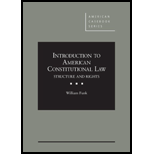 Introduction to American Constitutional Law Structure and Rights