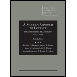 Modern Approach to Evidence Text Problems Transcripts and Cases 5TH 14 Edition, by Richard O Lempert - ISBN 9780314287656