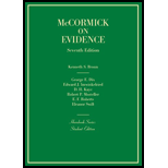 McCormick on Evidence 7TH 14 Edition, by Kenneth S Broun George E Dix and Edward J Imwinkelried - ISBN 9780314290250