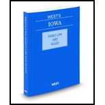 Wests Iowa Family Law and Rules, 2012 Edition