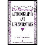 Elements of Autobiography and Life Narratives