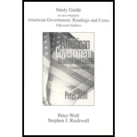 American Government  Readings and Cases (Study Guide)