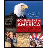 Government in America  People, Politics, and Policy