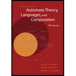 Introduction to Automata Theory Languages and Computation Hardback 3RD 07 Edition, by John Hopcroft Rajeev Motwani and Jeffrey Ullman - ISBN 9780321455369