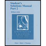 University Calculus  Alternate Edition,  Part Two   Students Solutions Manual