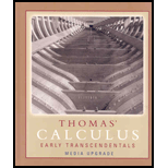 Thomas Calculus Early Transcendentals   Media Upgrade