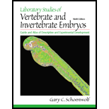 Laboratory Studies of Vertebrate and Invertebrate Embryos Guide and Atlas of Descriptive and Experimental Development