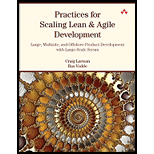 Practices for Scaling Lean and Agile Development