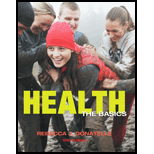 Health The Basics (Looseleaf)