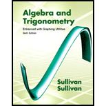 Algebra and Trigonometry Enhanced with Graphing Utilities   With Access