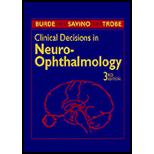 Clinical Decisions in Neuro Ophthalmology