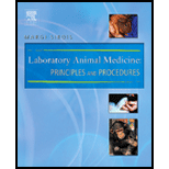 Laboratory Animal Medicine Principles and Procedures