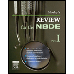 Mosbys Review for the NBDE, Part I