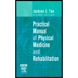 Practical Man. of Physical Med. and Rehab.