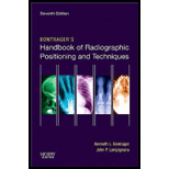 Bontragers Handbook of Radiographic Positioning and Techniques