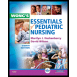 Wongs Essentials of Pediatric Nursing   With Virt. Clin. and 2 Cds