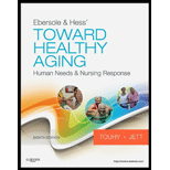 Ebersole and Hess Toward Healthy Aging  Human Needs and Nursing Response