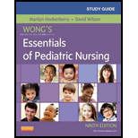 Wongs Essentials of Ped. Nursing   Study Guide