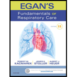 Egans Fundamentals of Respiratory Care 11TH 17 Edition, by Robert M Kacmarek - ISBN 9780323341363